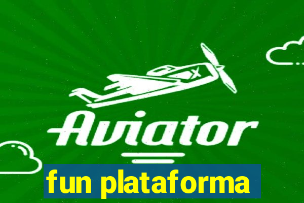 fun plataforma